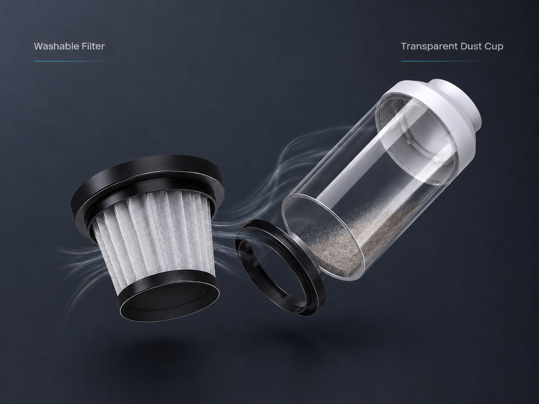 Washable filter and transparent dust cup for easy cleaning and maintenance